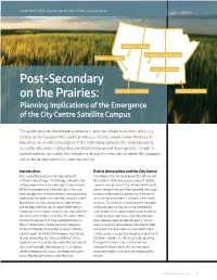 Post-Secondary on the Prairies: University of Lethbridge University of Manitoba Planning Implications of the Emergence of the City Centre Satellite Campus