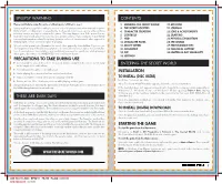 Precautions to Take During Use Installation Starting the Game