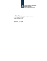 Recipe 2016 V1.1 a Harmonized Life Cycle Impact Assessment Method at Midpoint and Endpoint Level Report I: Characterization