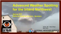 Advanced Weather Spotting for the Inland Northwest