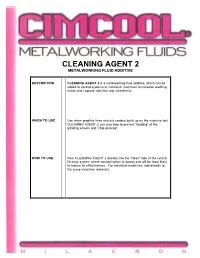 Cleaning Agent 2 Metalworking Fluid Additive