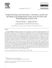Dendrochronology and Lichenometry: Colonization, Growth Rates and Dating of Geomorphological Events on the East Side of the North Patagonian Icefield, Chile