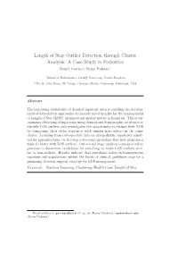 Length of Stay Outlier Detection Through Cluster Analysis: a Case Study in Pediatrics Daniel Gartnera, Rema Padmanb