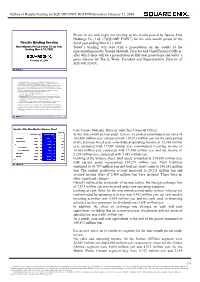 Outline of Results Briefing by SQUARE ENIX HOLDINGS Held on February 12, 2009
