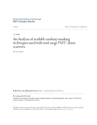 An Analysis of Available Unsharp Masking Techniques Used with Mid-Range PMT/Drum Scanners Eric Neumann