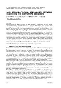 Comparison of Design Approaches Between Engineers and Industrial Designers