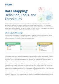 Data Mapping: Deﬁnition, Tools, and Techniques