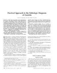 Practical Approach to the Pathologic Diagnosis of Gastritis