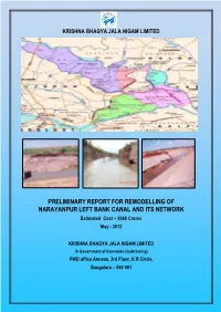 PRELIMINARY REPORT for REMODELLING of NARAYANPUR LEFT BANK CANAL and ITS NETWORK Estimated Cost – 3060 Crores May - 2012