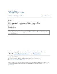 Springsteen's Oppressed Working Class Kaylee Bumpus Kbumpus@Arcadia.Edu