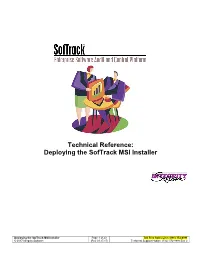 Technical Reference: Deploying the Softrack MSI Installer