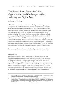 The Rise of Smart Courts in China: Opportunities and Challenges to the Judiciary in a Digital Age