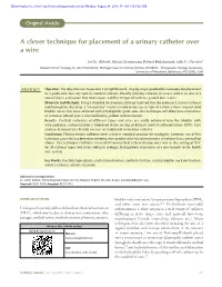 A Clever Technique for Placement of a Urinary Catheter Over a Wire