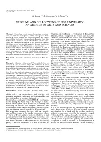 Museums and Collections of Pisa University an Archive of Arts And