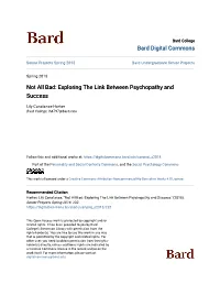 Not All Bad: Exploring the Link Between Psychopathy and Success