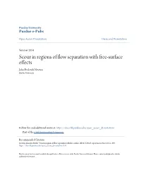 Scour in Regions of Flow Separation with Free-Surface Effects John Frederick Newton Purdue University