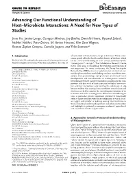 Microbiota Interactions: a Need for New Types of Studies