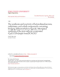 The Synthesis and Reactivity of Heterodinuclear Iron, Ruthenium, and Cobalt Compounds Containing Bridging Dithiomethylene Ligands