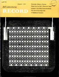 Bell Laboratories Measurin G Sky'ss 'S Electrical Noise `4 Surface -To -Air Data Communications the Art of Counting Calls a Statistical Ammeter