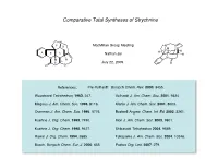 Comparative Total Syntheses of Strychnine