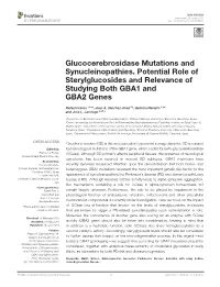 Glucocerebrosidase Mutations and Synucleinopathies. Potential Role of Sterylglucosides and Relevance of Studying Both GBA1 and GBA2 Genes