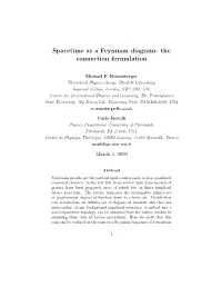 Spacetime As a Feynman Diagram: the Connection Formulation