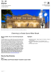 Charming La Scala Opera Milan Break