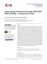Image Quality Assessment Through FSIM, SSIM, MSE and PSNR—A Comparative Study