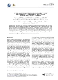 Wheel–Rail Wear Investigation on a Heavy Haul Balloon Loop Track Through Simulations of Slow Speed Wagon Dynamics