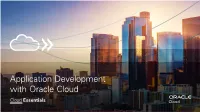 Cloud Essentials: Application Development with Oracle Cloud