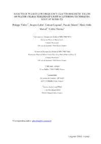 Effects of Pulsed Low Frequency Electromagnetic Fields on Water Characterized by Light Scattering Techniques: Role of Bubbles