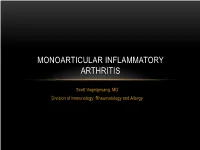 Monoarticular Inflammatory Arthritis