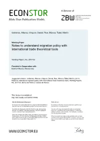 Notes to Understand Migration Policy with International Trade Theoretical Tools