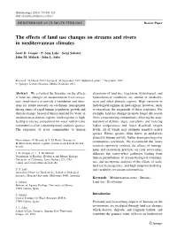 The Effects of Land Use Changes on Streams and Rivers in Mediterranean Climates