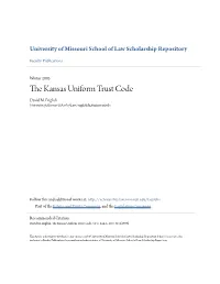 The Kansas Uniform Trust Code David M