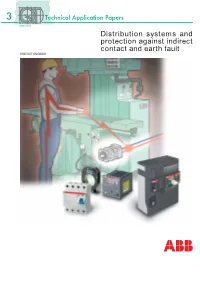 Distribution Systems and Protection Against Indirect Contact and Earth Fault 1SDC007102G0201