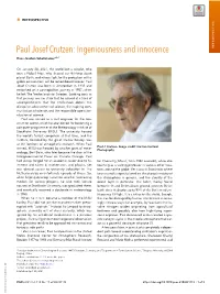 Paul Josef Crutzen: Ingeniousness and Innocence RETROSPECTIVE Hans Joachim Schellnhubera,B,1