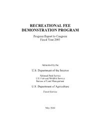 RECREATIONAL FEE DEMONSTRATION PROGRAM Progress Report to Congress Fiscal Year 2003