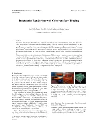 Interactive Rendering with Coherent Ray Tracing