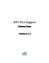 RTI TLS Support Release Notes