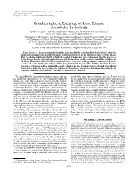 Transhemispheric Exchange of Lyme Disease Spirochetes by Seabirds BJO¨ RN OLSEN,1,2 DAVID C