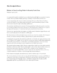 Debate in Israel on Gag Order in Security Leak Case Published: April 6, 2010
