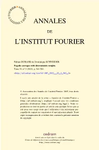 Ergodic Averages with Deterministic Weights Tome 52, No 2 (2002), P