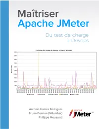 Maîtriser Apache Jmeter Du Test De Charge À Devops