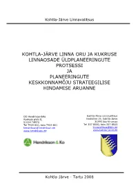 Oru Ja Kukruse ÜP Protsessi Ja KSH Aruanne Heakskiidetud