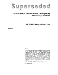 Packetcable™ Network-Based Call Signaling Protocol Specification