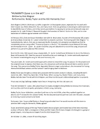 “HUMANITY (Love Is in the Air)” Written by Dick Wagner Performed By: Bobby Taylor and the ASU Humanity Choir