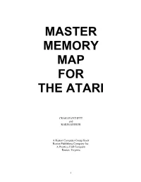 Master Memory Map for the Atari