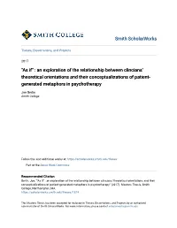 An Exploration of the Relationship Between Clincians' Theoretical Orientations and Their Conceptualizations of Patient- Generated Metaphors in Psychotherapy