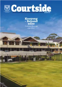 AUGUST 2021 Kooyong – Beyond 2020 a Unique Kooyong Experience UTR